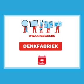 Waarzeggers: Blok 1: Werkvorm | Denkfabriek