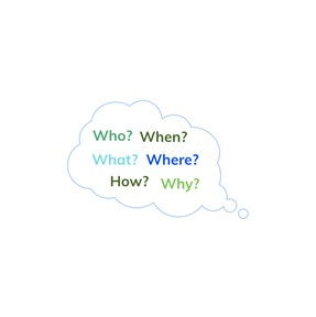 Identify the 5Ws and How
