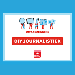 Waarzeggers: Blok 4: Werkvorm | DIY journalistiek