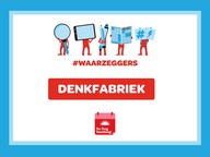 Waarzeggers: Blok 1: Werkvorm | Denkfabriek