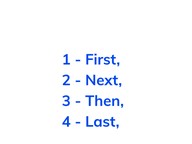 Use temporal words to signal event order