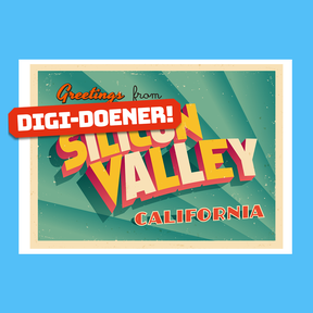 Digi-doener: Bestemming: Silicon Valley