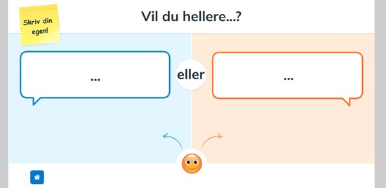 Vil du hellere... 