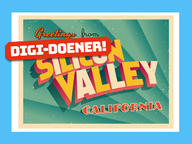 Digi-doener: Bestemming: Silicon Valley