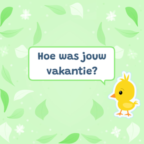Vakantiepraat: Meivakantie